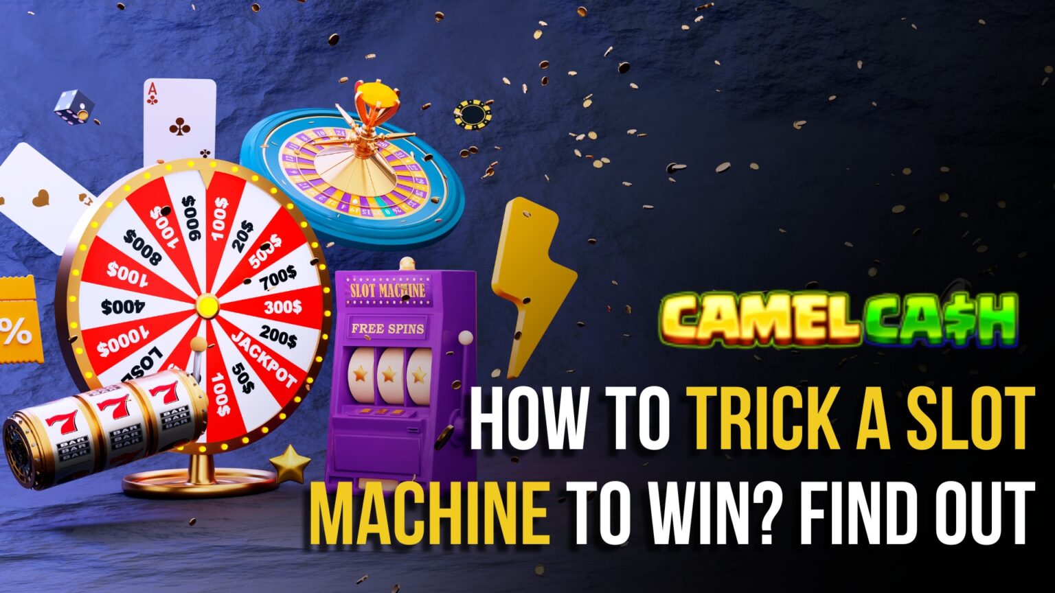 How to Trick a Slot Machine to Win? Find out.